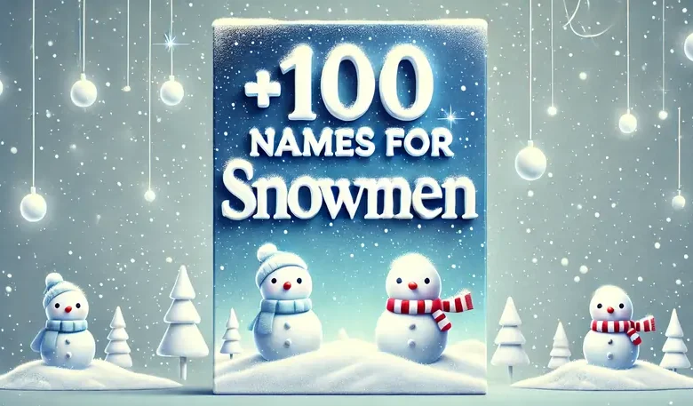 names for snowmen